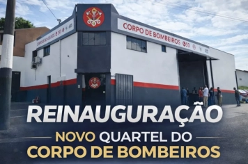 Foto - Reinauguração Bombeiros