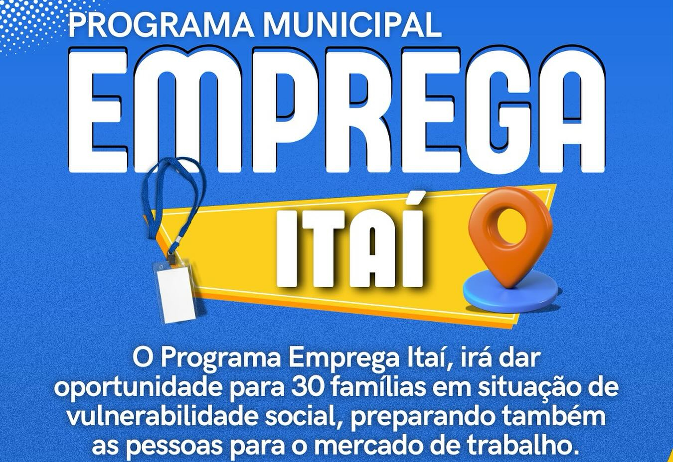 Prefeitura de Itaí cria o programa 